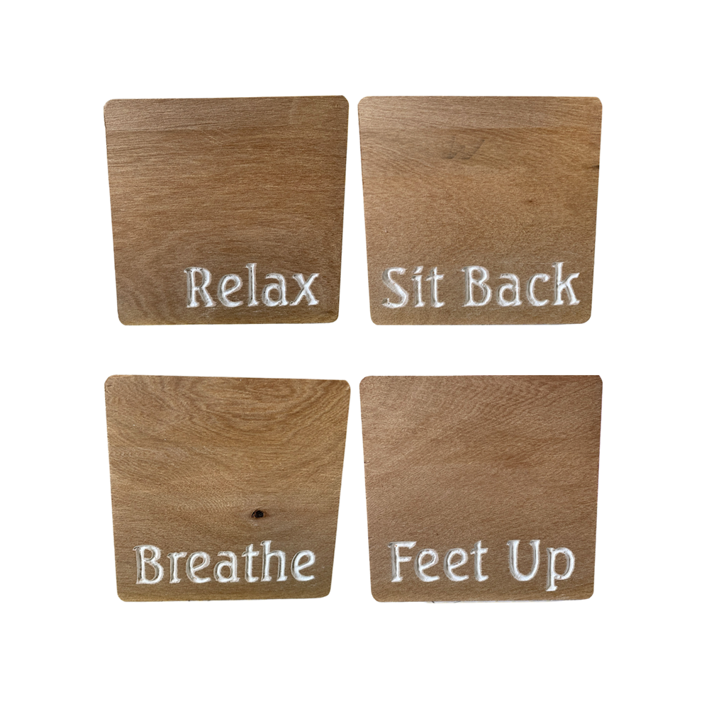 COASTERS RECYCLED RIMU "RELAX, SIT BACK, BREATHE, FEET UP" SET